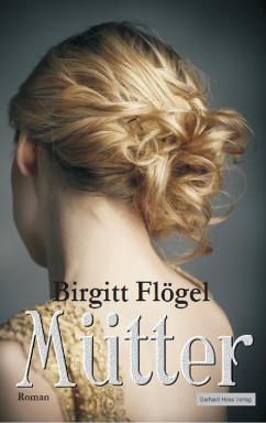 800px_Birgitt Flögel_Mütter